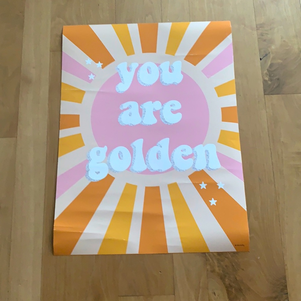 You are golden poster